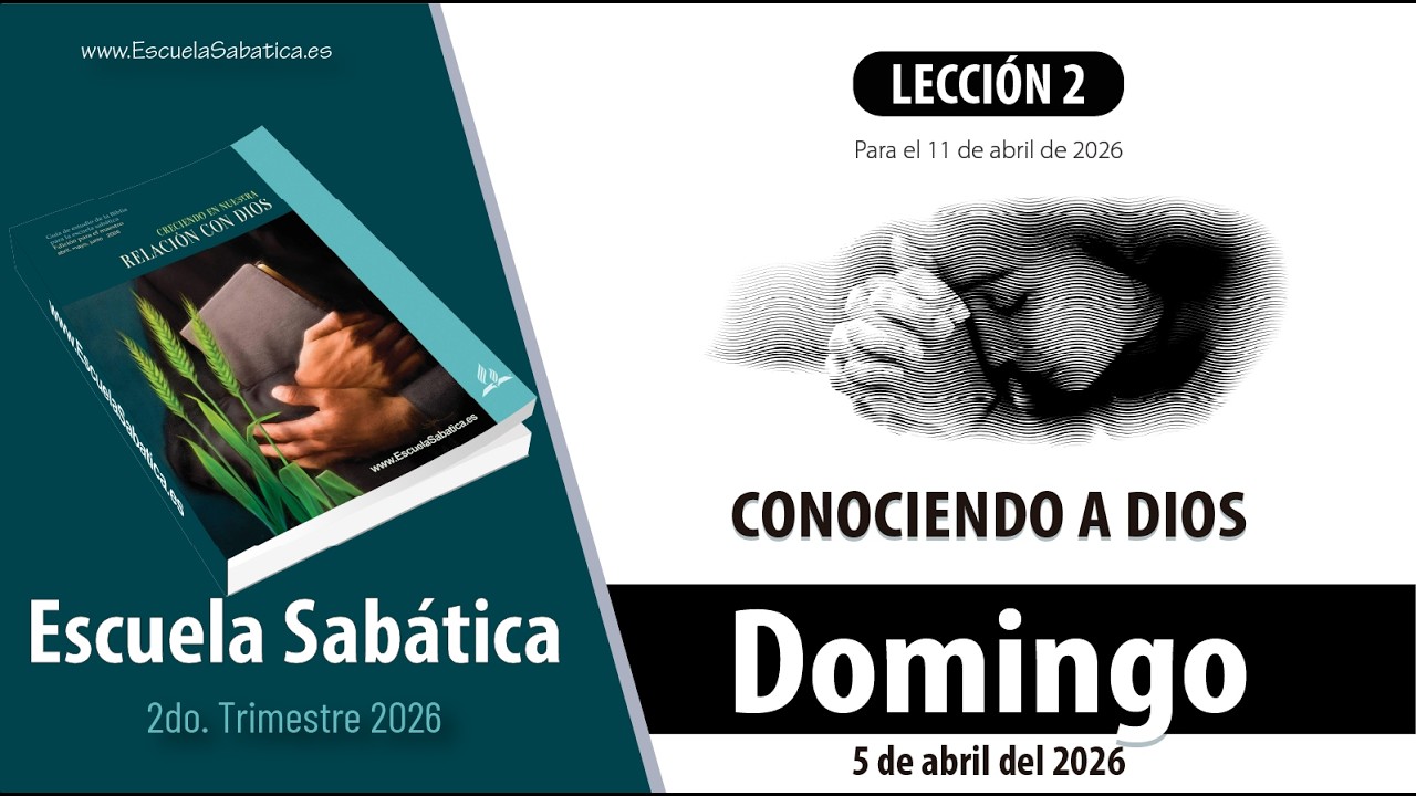 Escuela Sab&aacute;tica | Domingo 5 de abril del 2026 | Lecci&oacute;n Alumnos