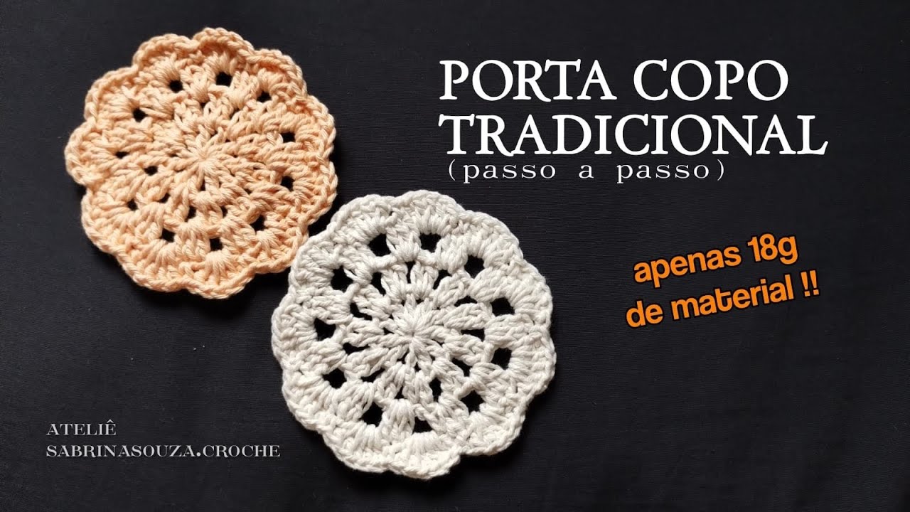 PORTA COPO tradicional de CROCHÊ - PASSO a PASSO completo