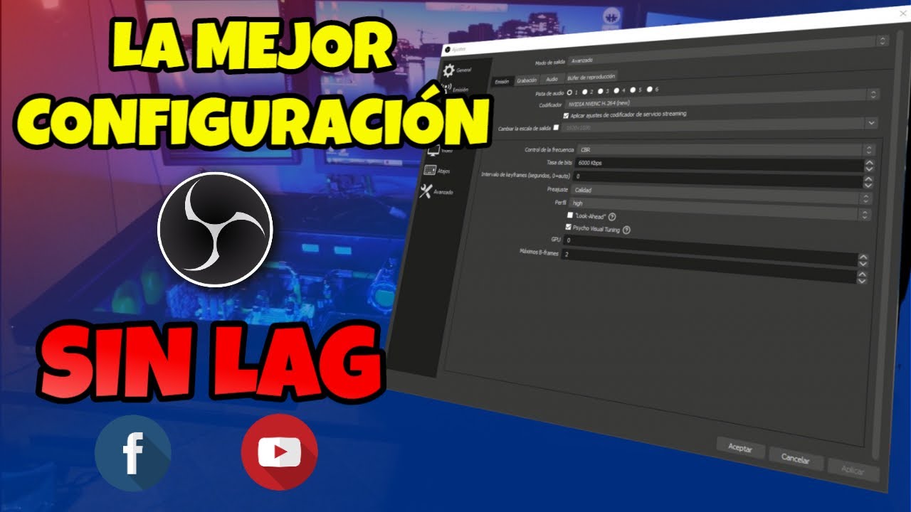 🚀 Optimiza tu OBS aprende a configurar OBS para transmitir SIN LAG video tutorial