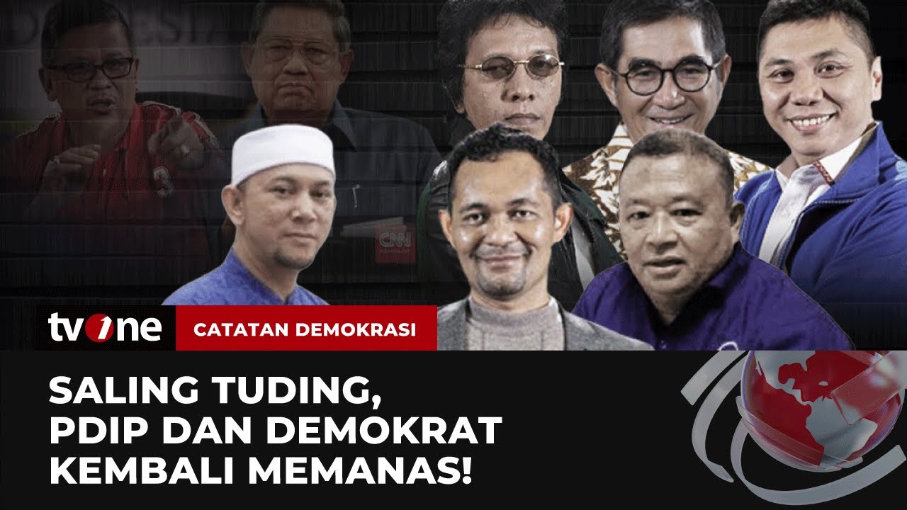 [FULL] Saling Tuding PDI-P & Demokrat Kembali Memanas | Catatan Demokrasi tvOne