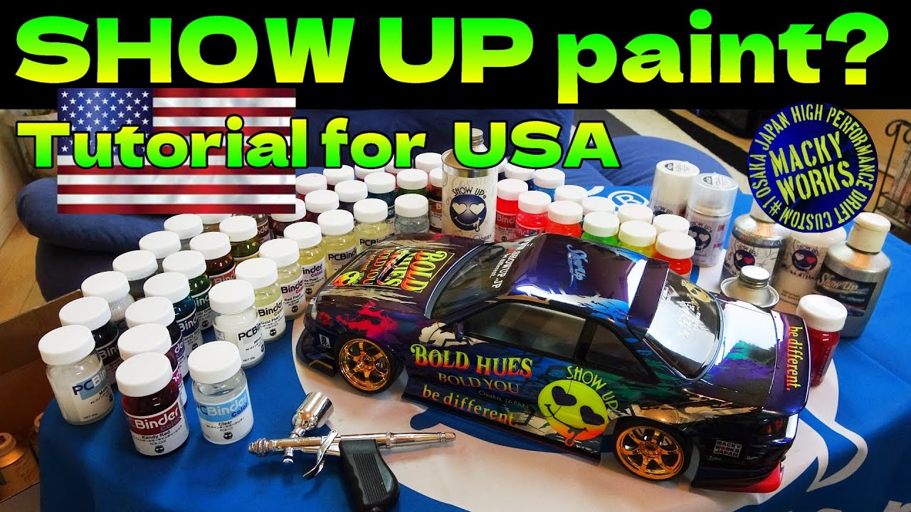 SHOW UP colors paint ★Tutorial for U.S.A.★ Hobby & R/C body paint - be different ★MACKY WORKS