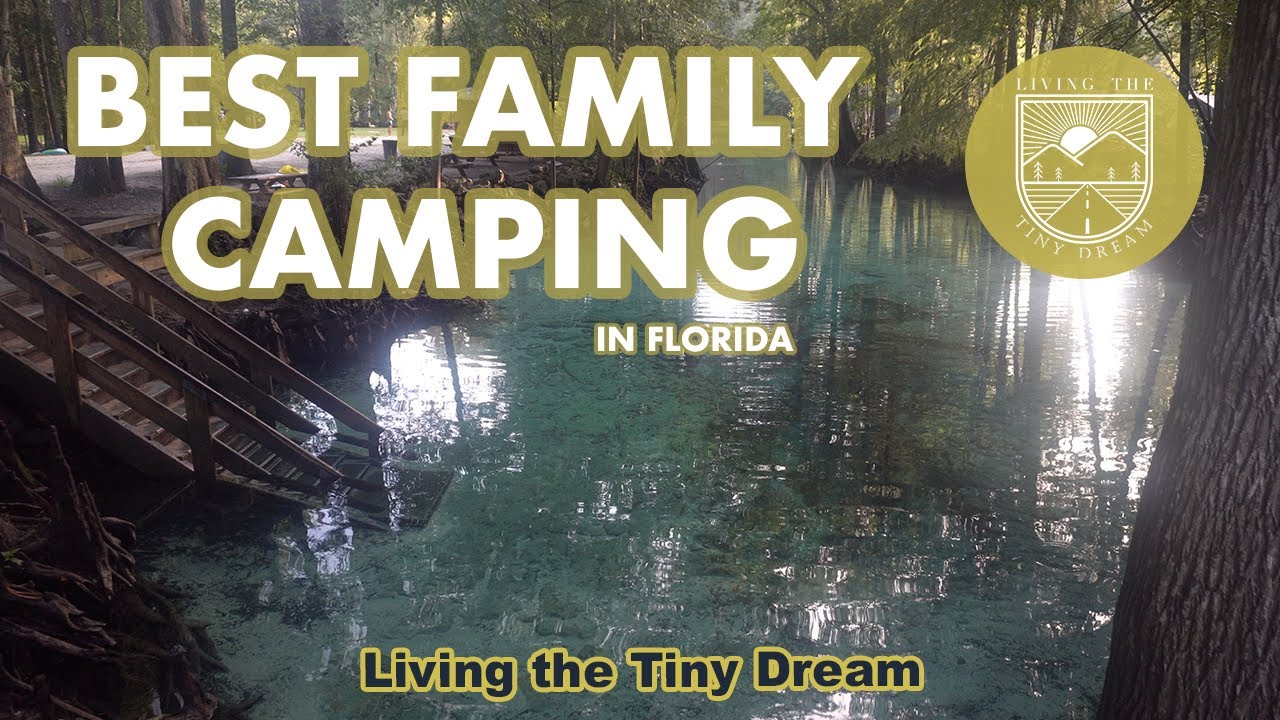 BEST Family Camping in Florida