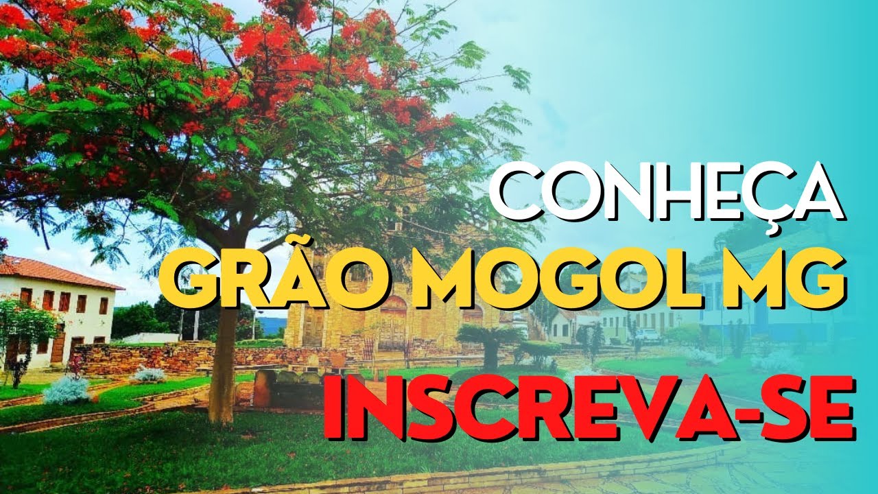 Conhe&ccedil;a Gr&atilde;o Mogol MG INSCREVA-SE no CANAL e compartilhe