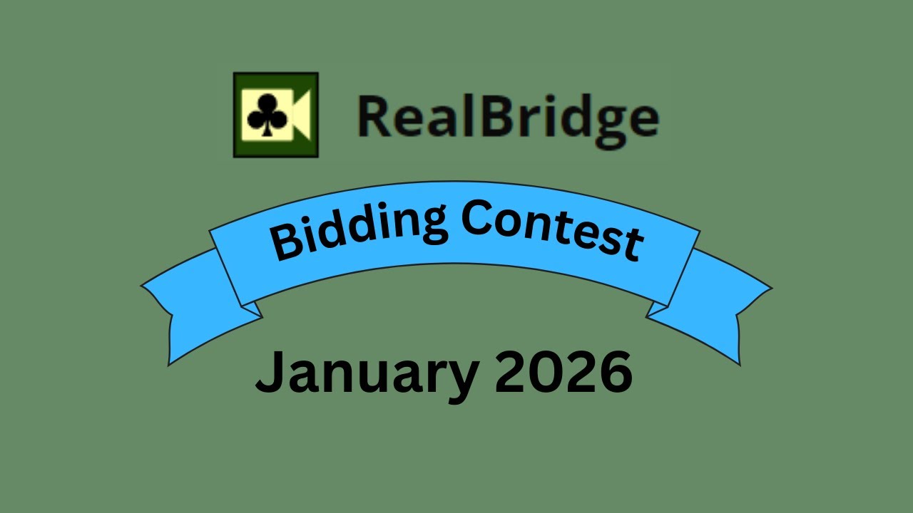 January 2026 RealBridge Bidding Contest