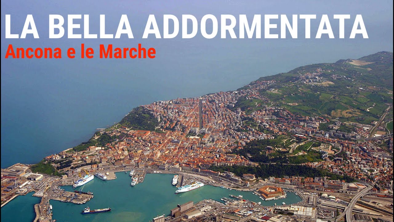 Ancona, la Bella addormentata!