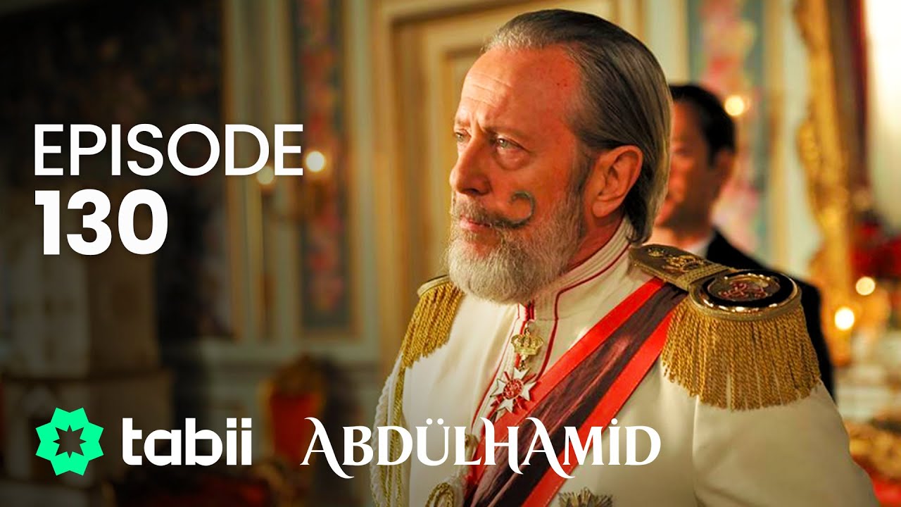 Abdülhamid Episode 130