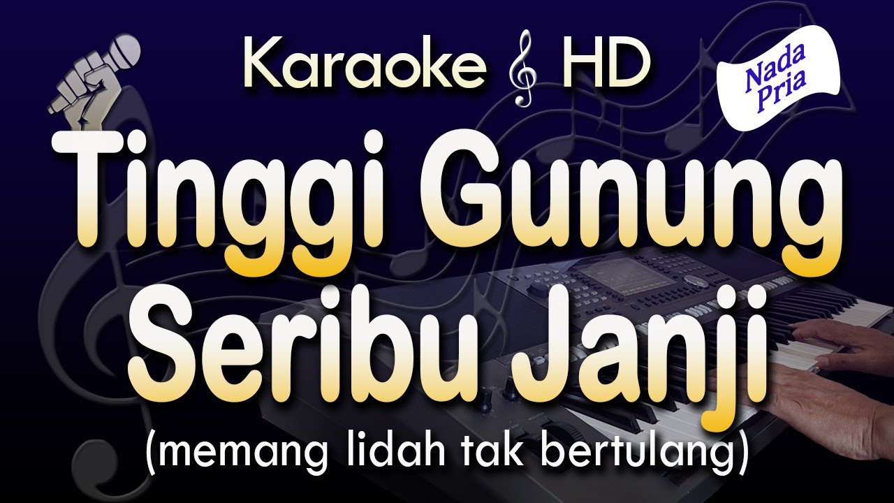 TINGGI GUNUNG SERIBU JANJI Karaoke | Bob Tutupoli