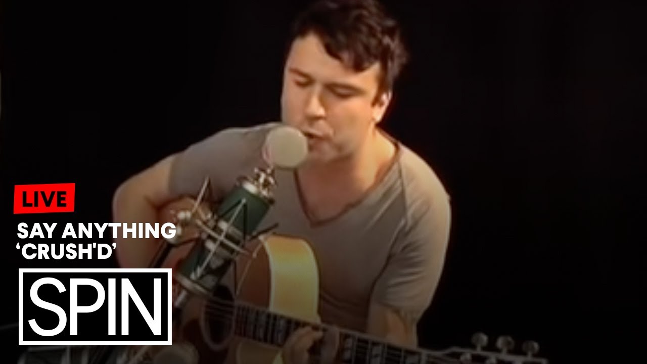 Say Anything &ndash; 'Crush'd'