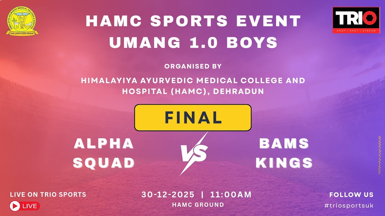 FINAL || ALPHA SQUAD vs BAMS KINGS || HAMC SPORTS EVENT UMANG 1.0 BOYS || LIVE ON TRIO SPORTS UK