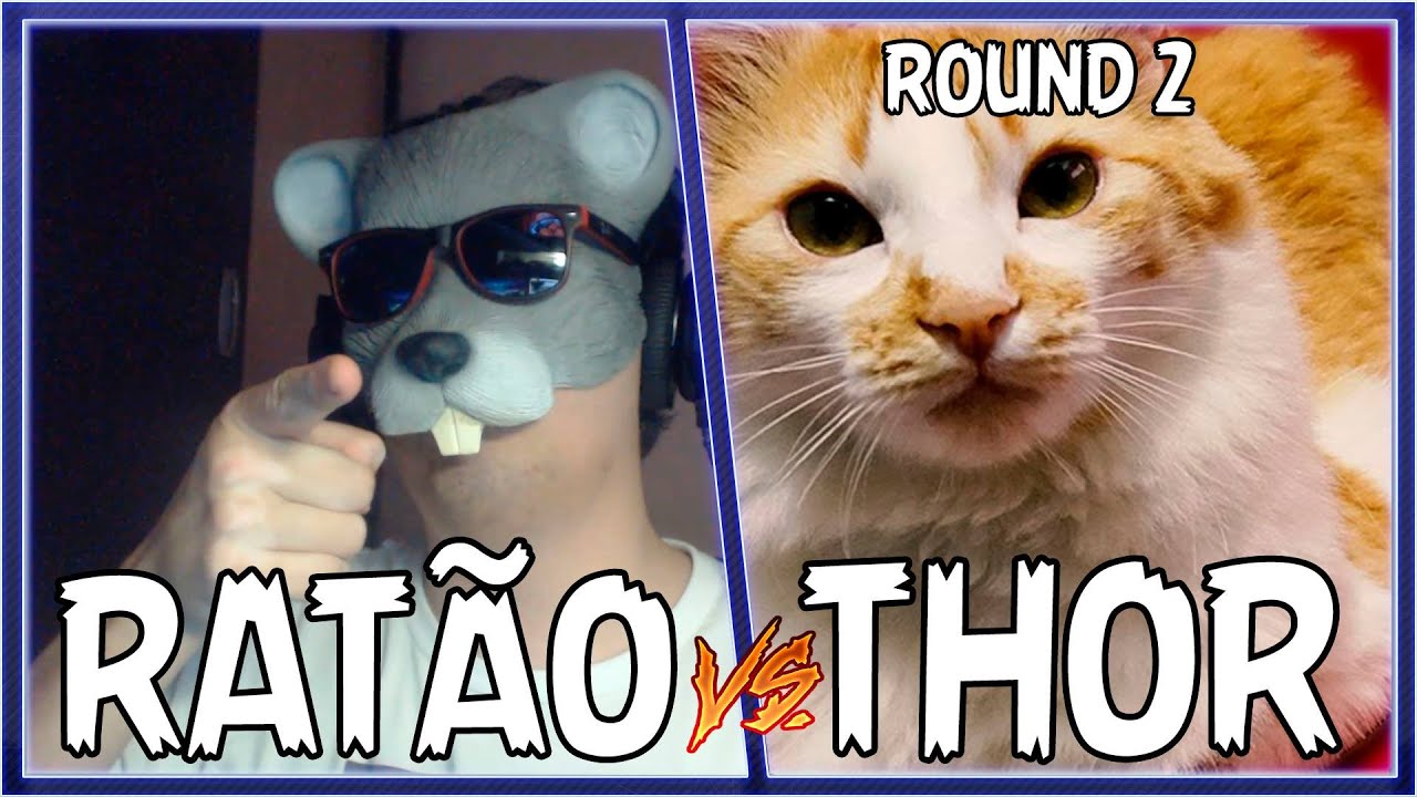 RATO VS THOR - ROUND 2