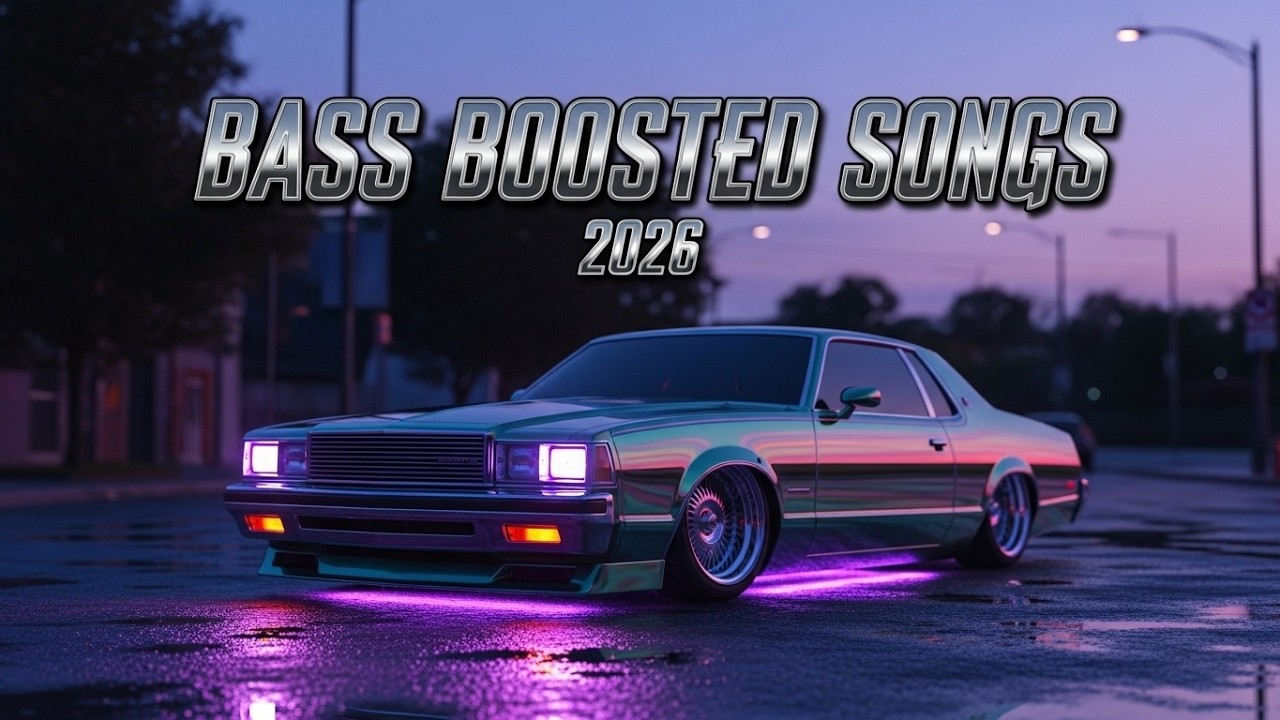 New Bass Boosted Car Songs 2026 | Popular Bass Boosted Car Song Mix
