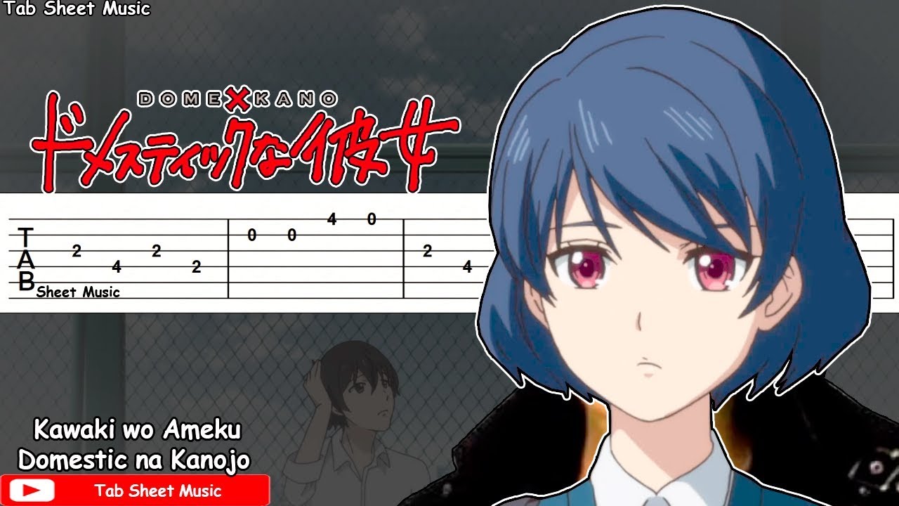Domestic na Kanojo OP - Kawaki wo Ameku Guitar Tutorial