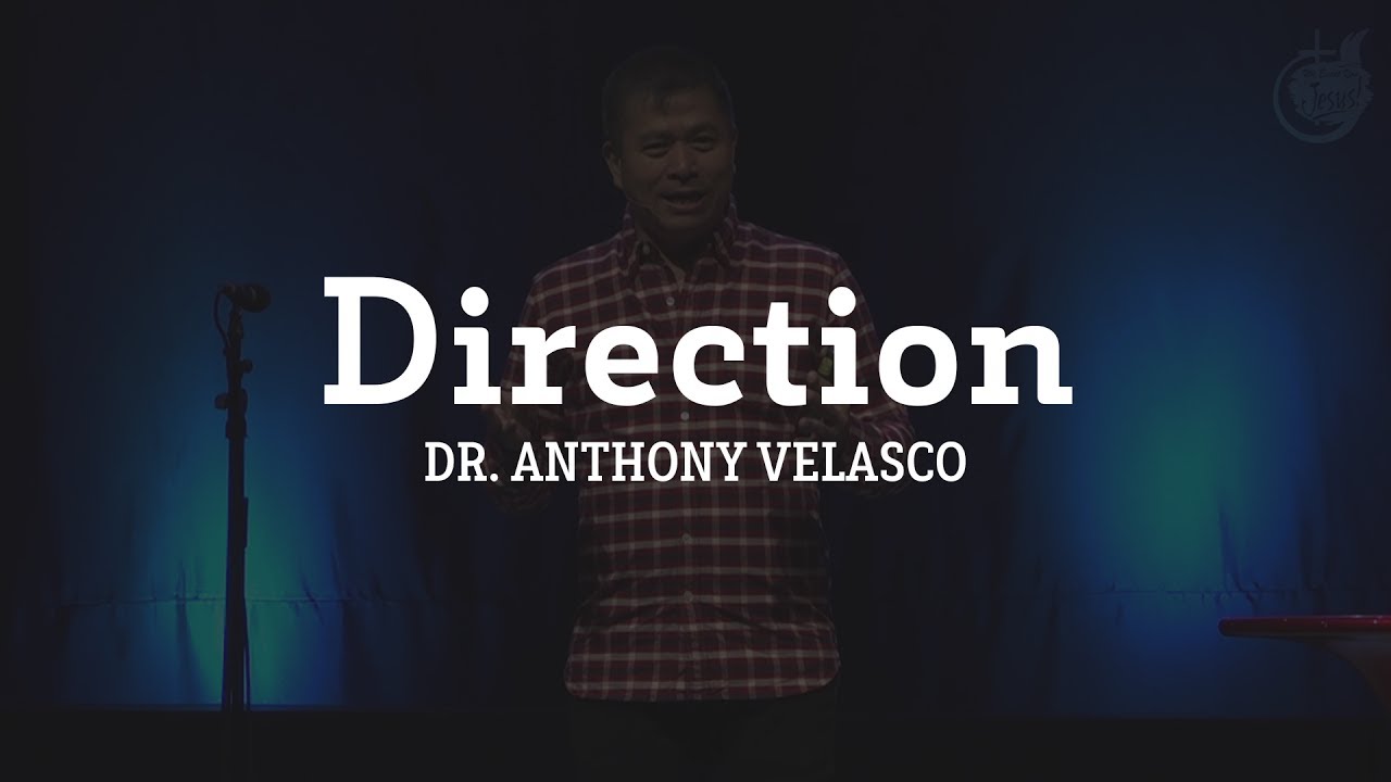 Direction | Dr. Anthony Velasco (July 02, 2017)