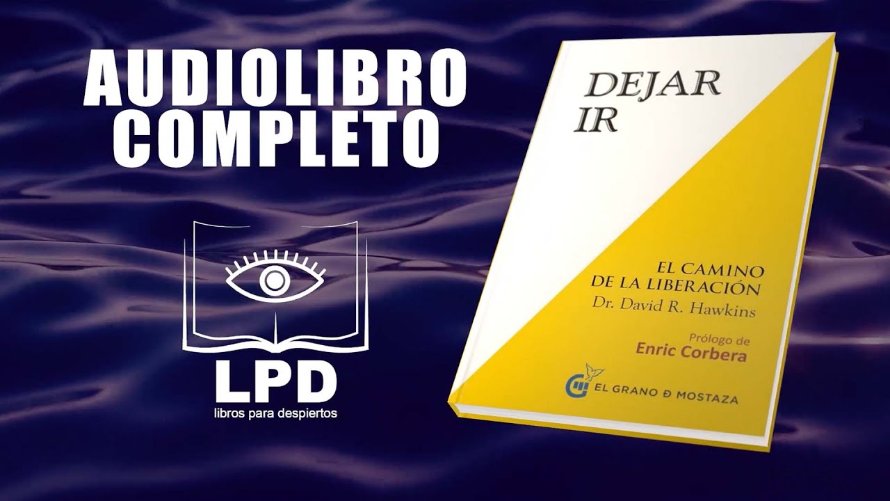 Dejar ir - audiolibro completo (letting go en espa&ntilde;ol)