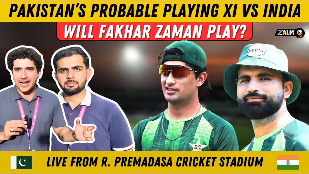 Pakistan’s Probable Playing XI vs India | Will Fakhar Zaman Play? | PAK vs IND | T20 World Cup 2026