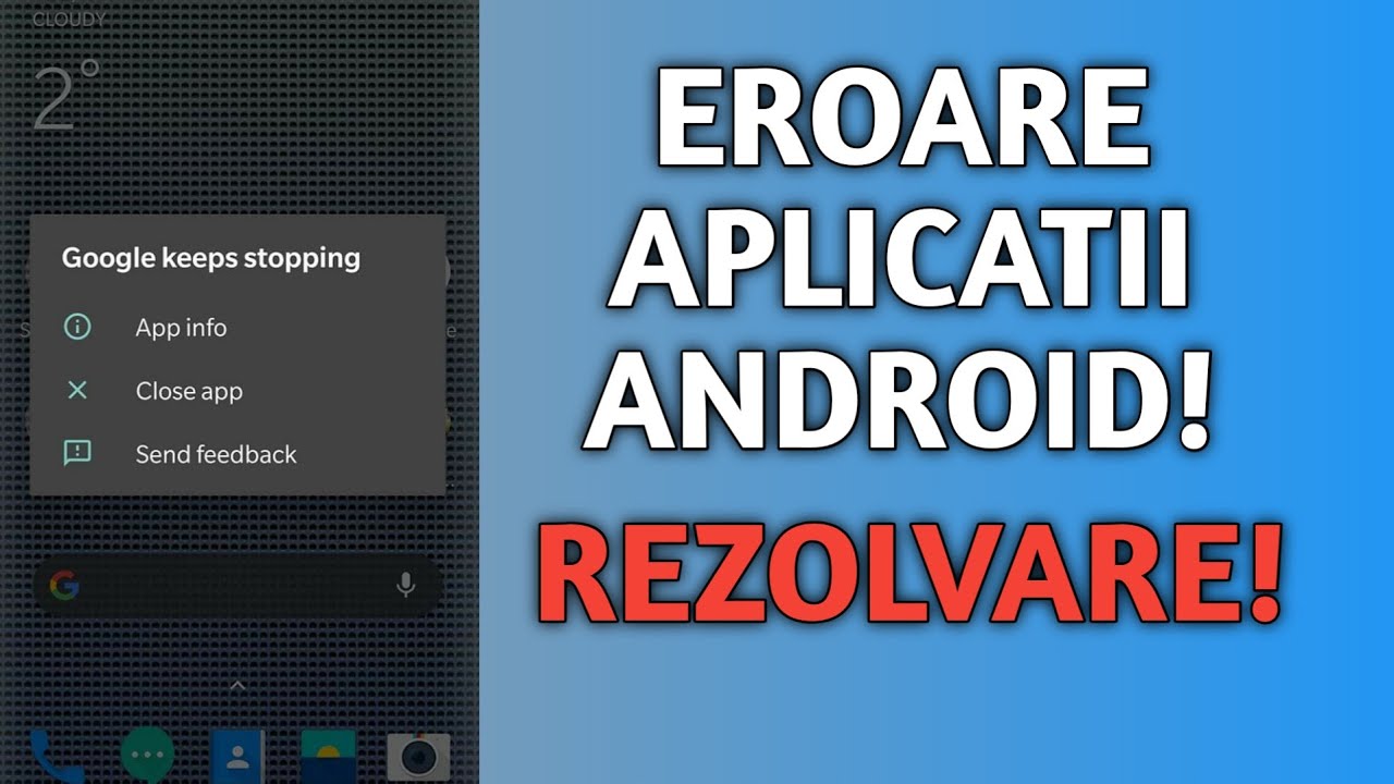 Eroare la deschiderea aplicațiilor Android - Iată rezolvarea!