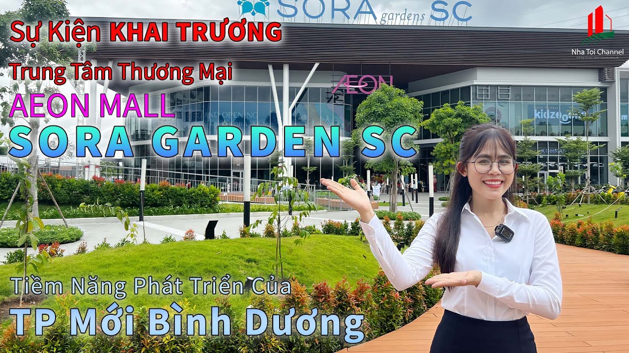 Sự Kiện Khai Trương Aeon Sora Garden SC Và Dự Án Triển Vọng Artisan Park TP Mới Bình Dương