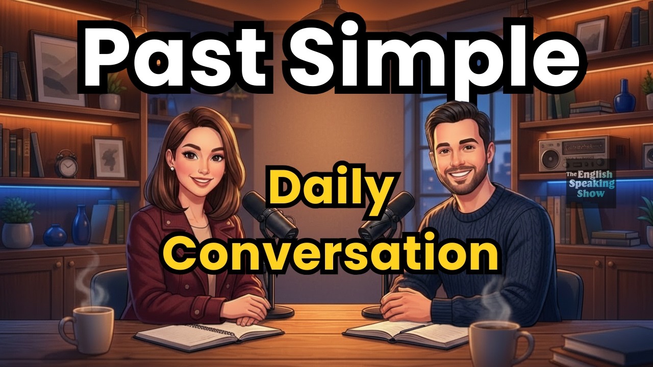 How to Talk About Yesterday in English | Easy English for Daily Conversation