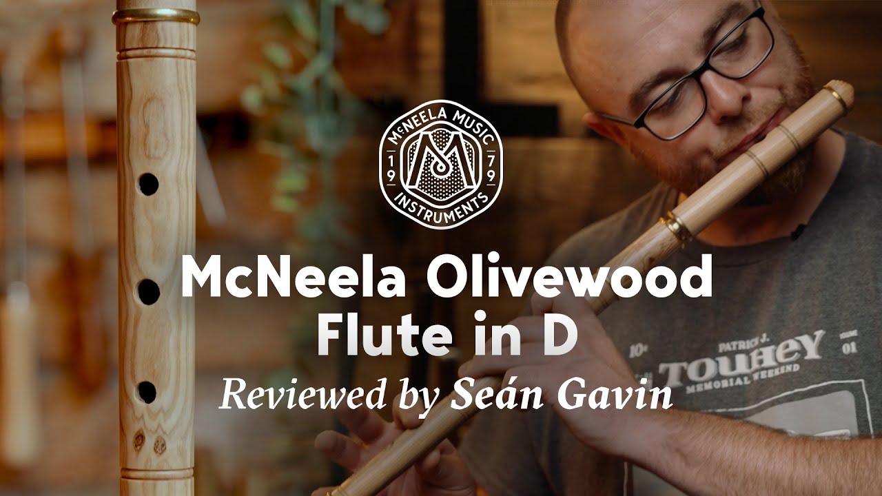 Seán Gavin Reviews the McNeela Olivewood Flute an Performs 