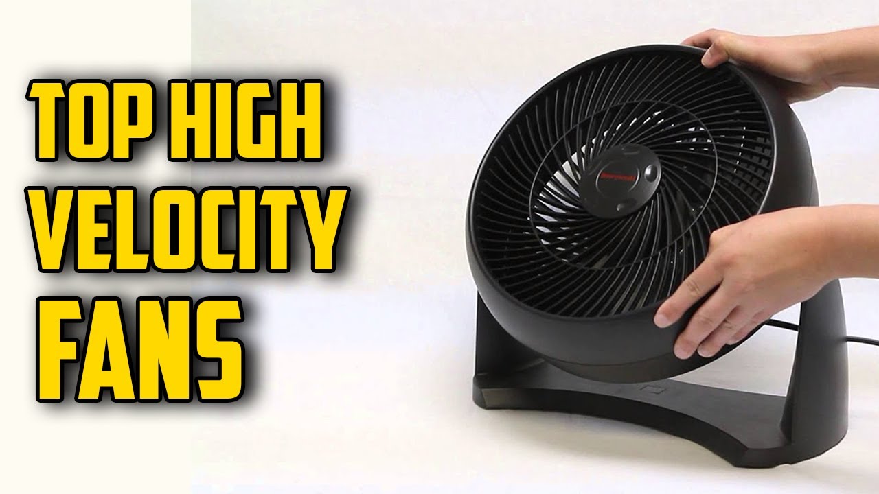 Best High Velocity Fans in 2020 [Buying Guide]