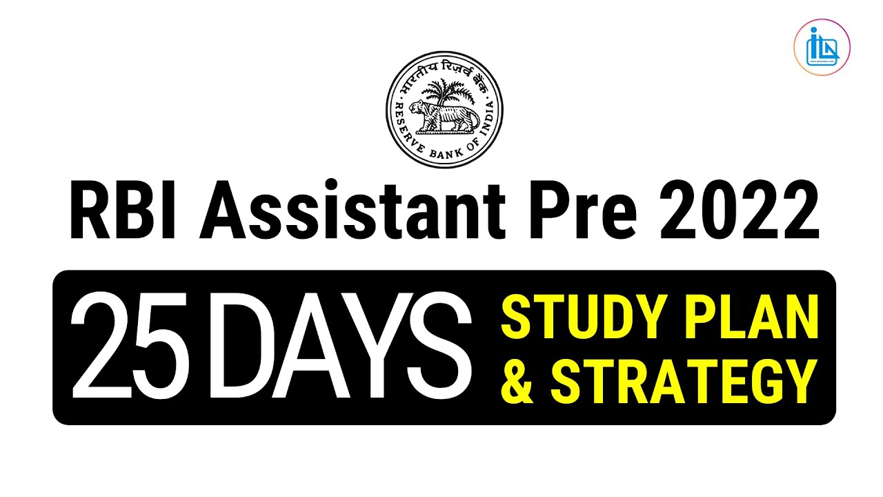 RBI Assistant Prelims 2022 Study Plan and Strategy | Last 25 Days Study Plan for RBI Assistant Pre