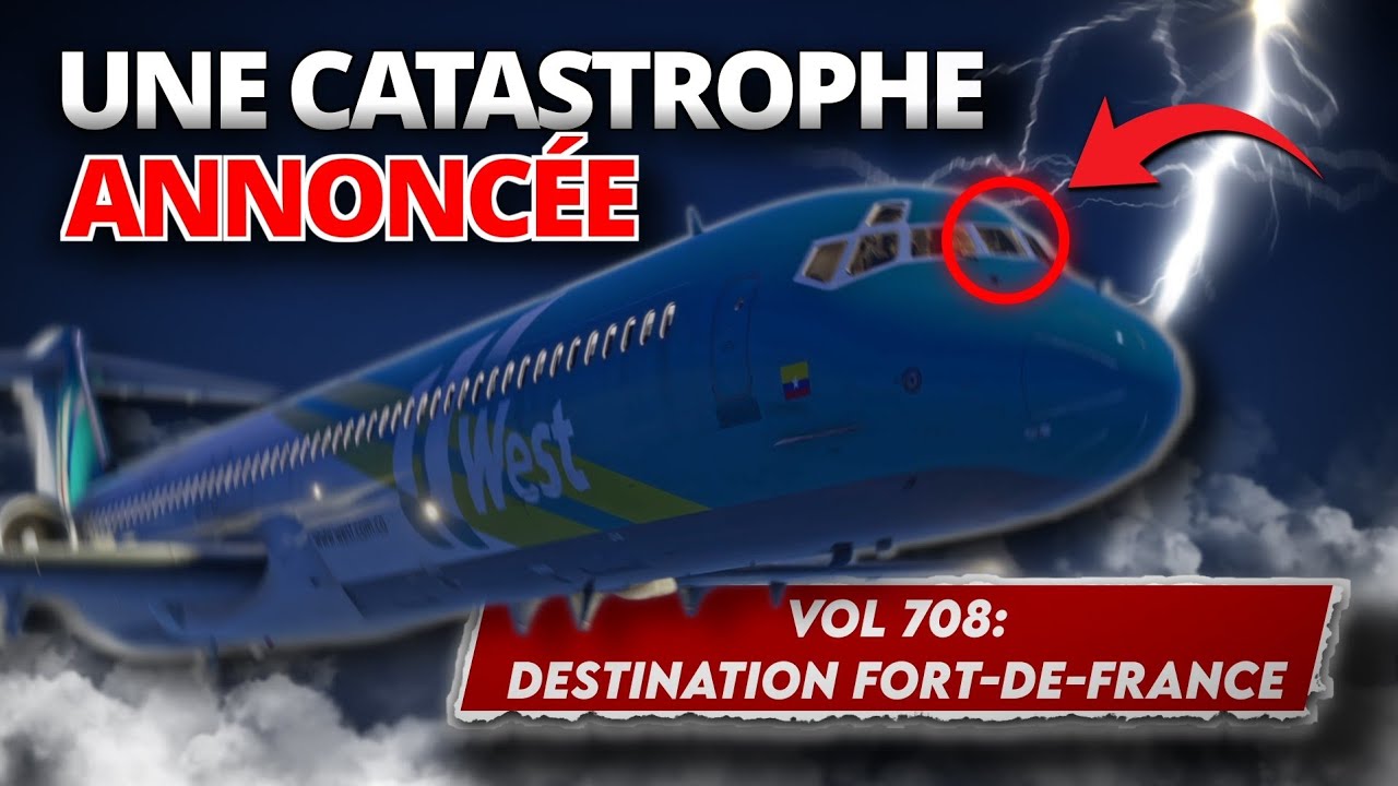 Chute MORTELLE à 33 000 pieds - PANAMA-FORT-DE-FRANCE | WEST CARIBBEAN 708