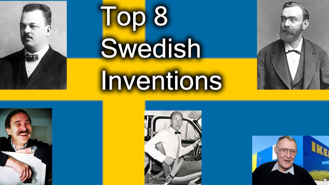 Top 8 Swedish Inventions ( In Honor of National Day)