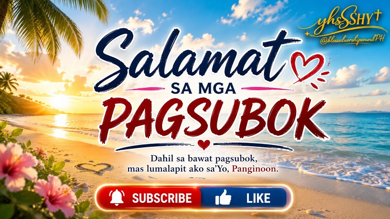 Salamat sa mga pagsubok,Panginoon