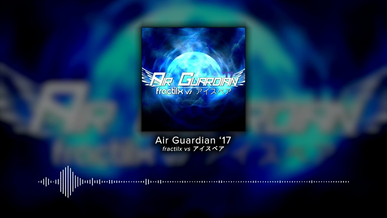 Air Guardian '17 / fractilx vs アイスベア