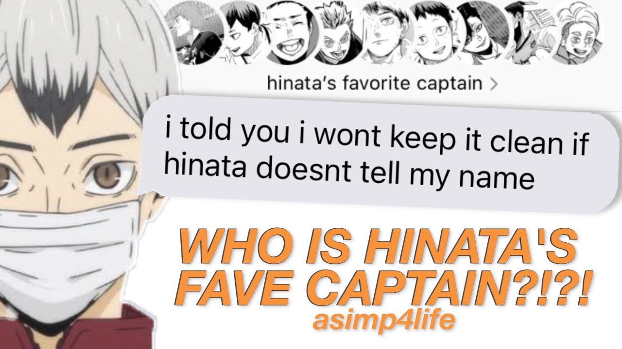 HAIKYUU TEXTS: WHO IS HINATA'S FAVORITE CAPTAIN (HINATA'S HAREM)