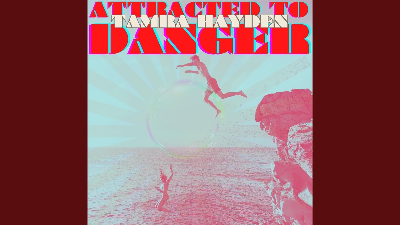 Attracted To Danger
