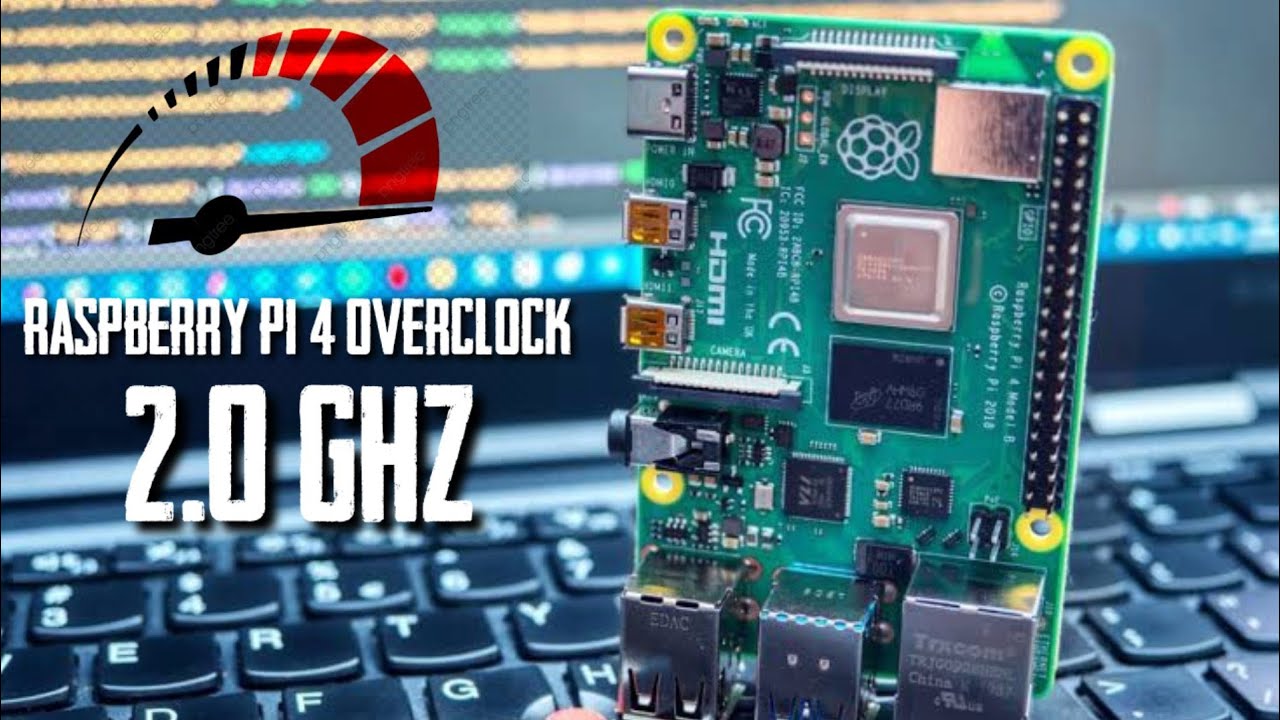 How to overclock Raspberry Pi 4 to 2.0 GHz