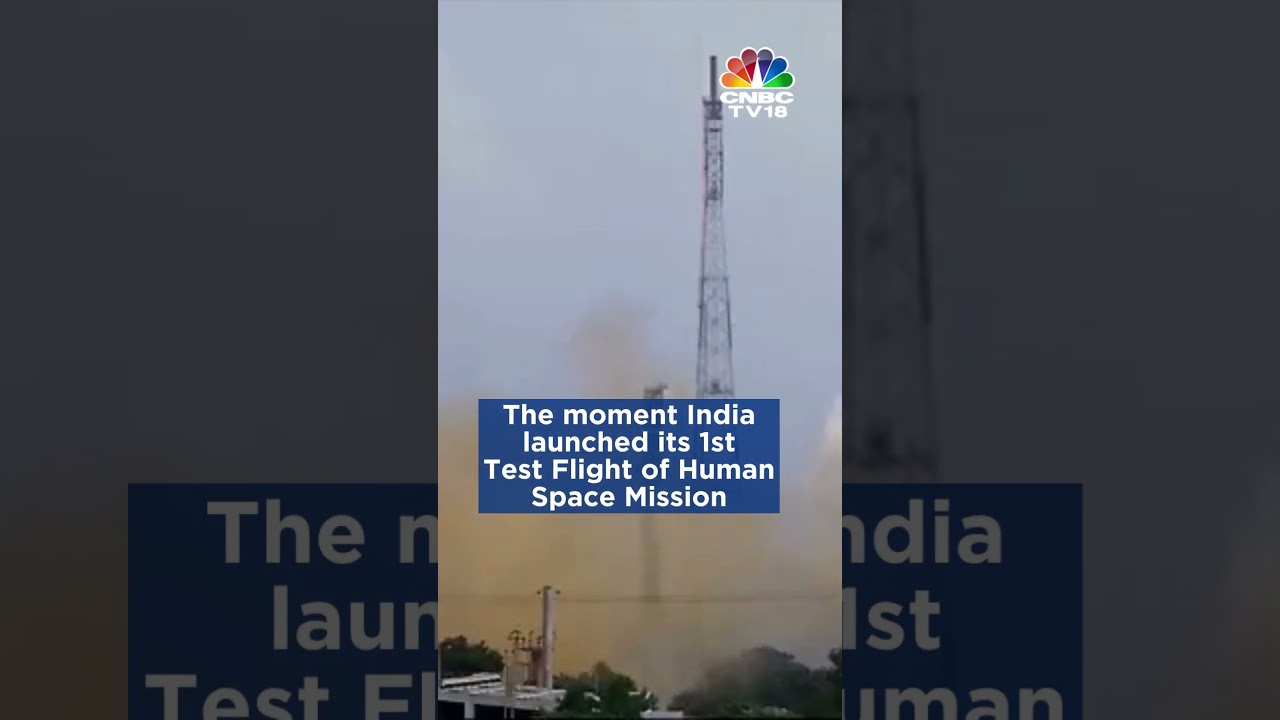 Gaganyaan Mission First Test Flight: The Moment Of Lift-Off | ISRO | N18S | CNBC TV18