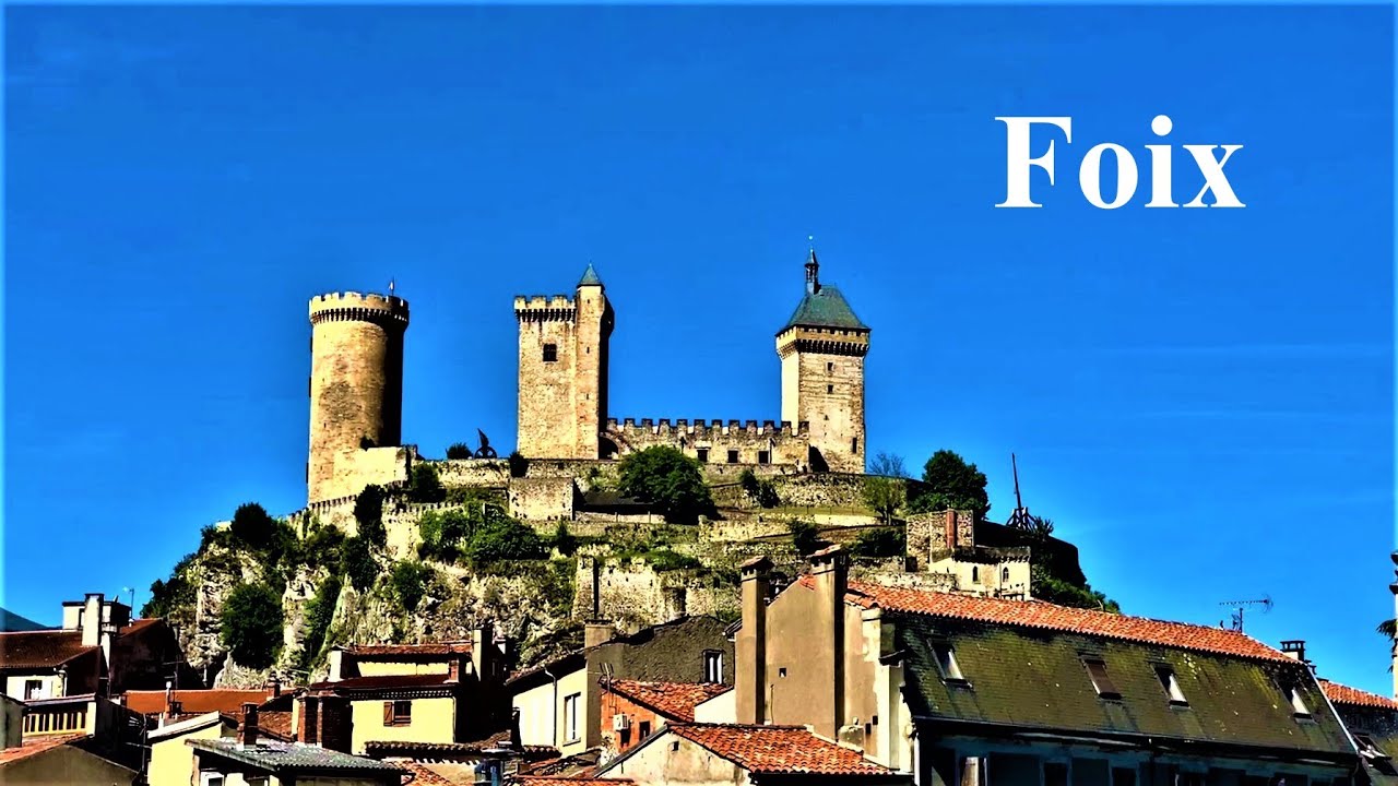 FOIX 🏰 Ariège🏰 Occitanie-Visite des villes et villages Français