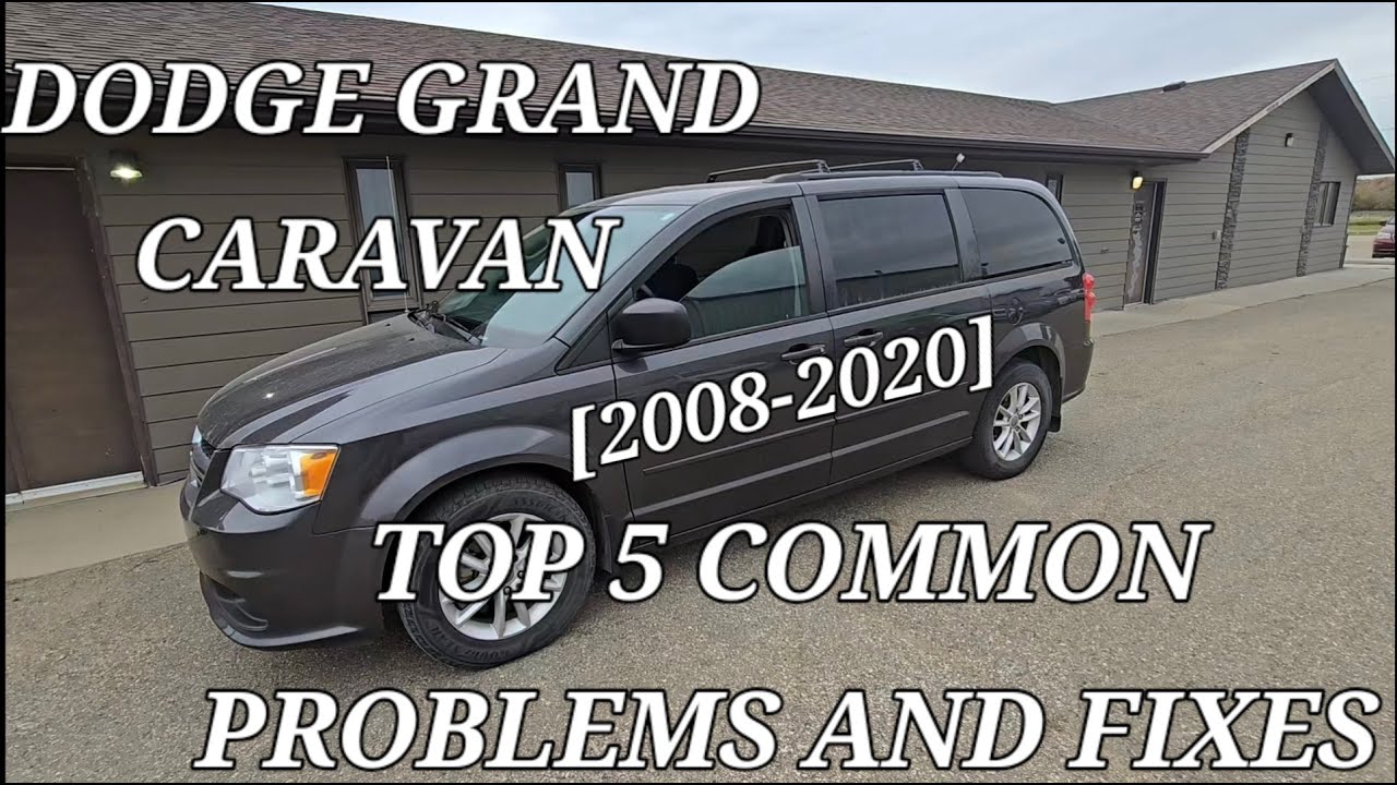 TOP 5 Common Problems And Fixes On Dodge Grand Caravan [2008-2020] Common Issues & Defects/Must Know