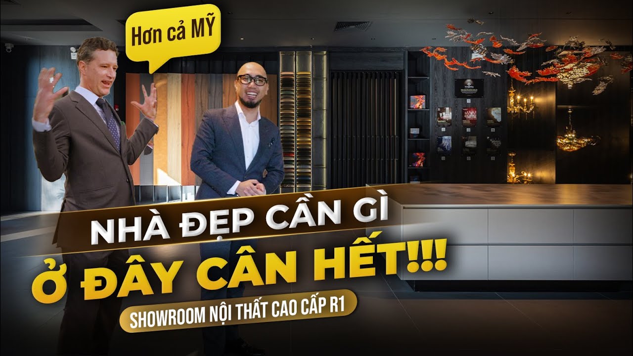TÂY Còn Phải SHOCK Với Trải Nghiệm ĐỘC ĐÁO Tại SHOWROOM Nội Thất Cao Cấp R1 | NHATO
