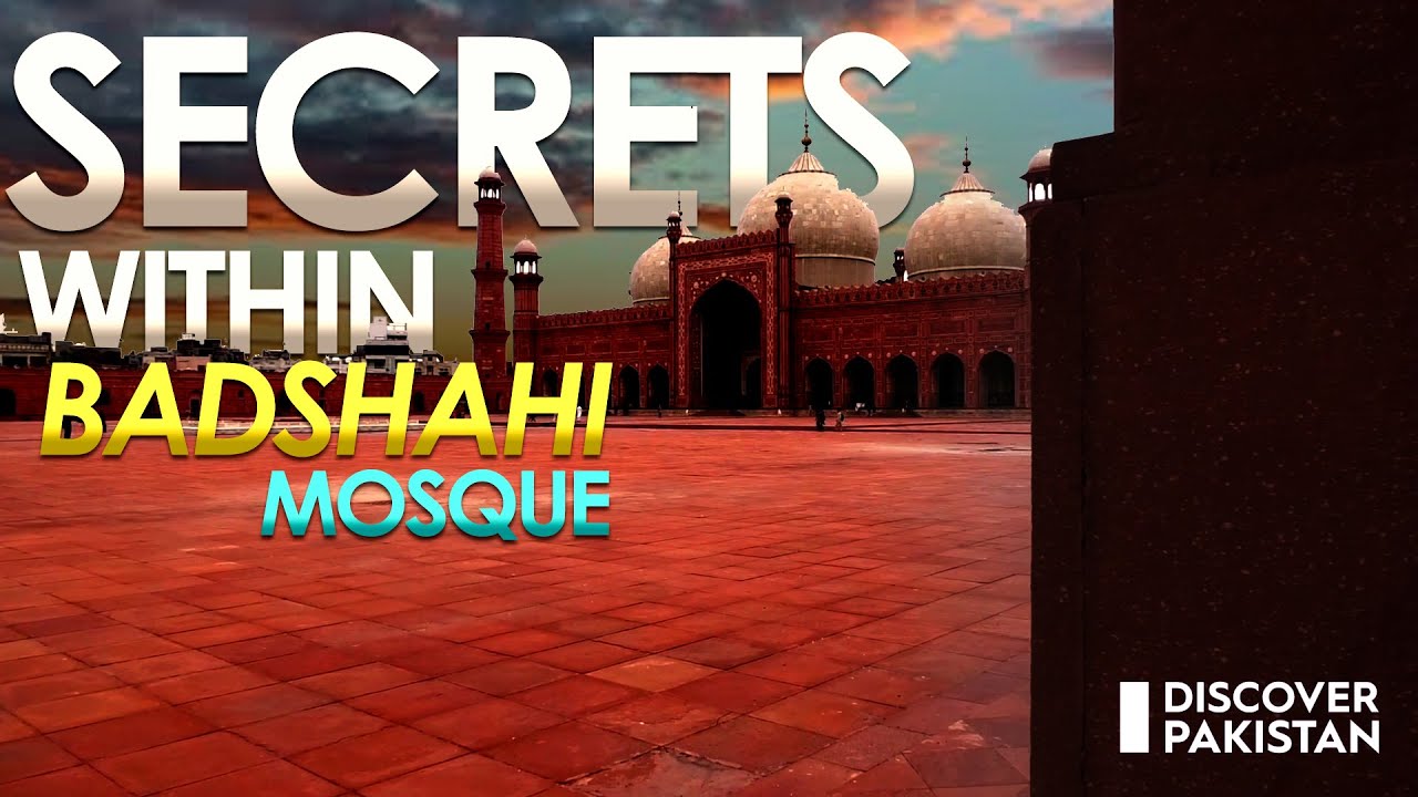 Badshahi Mosque Short Documentary - Secrets Within Art
