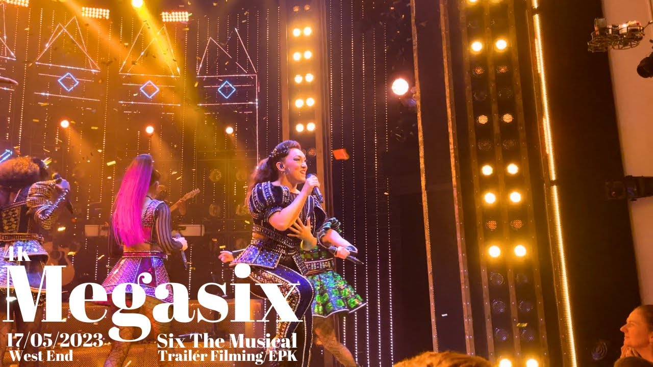 six the musical - megasix - 17/05/23 (west end trailer filming - BTS)
