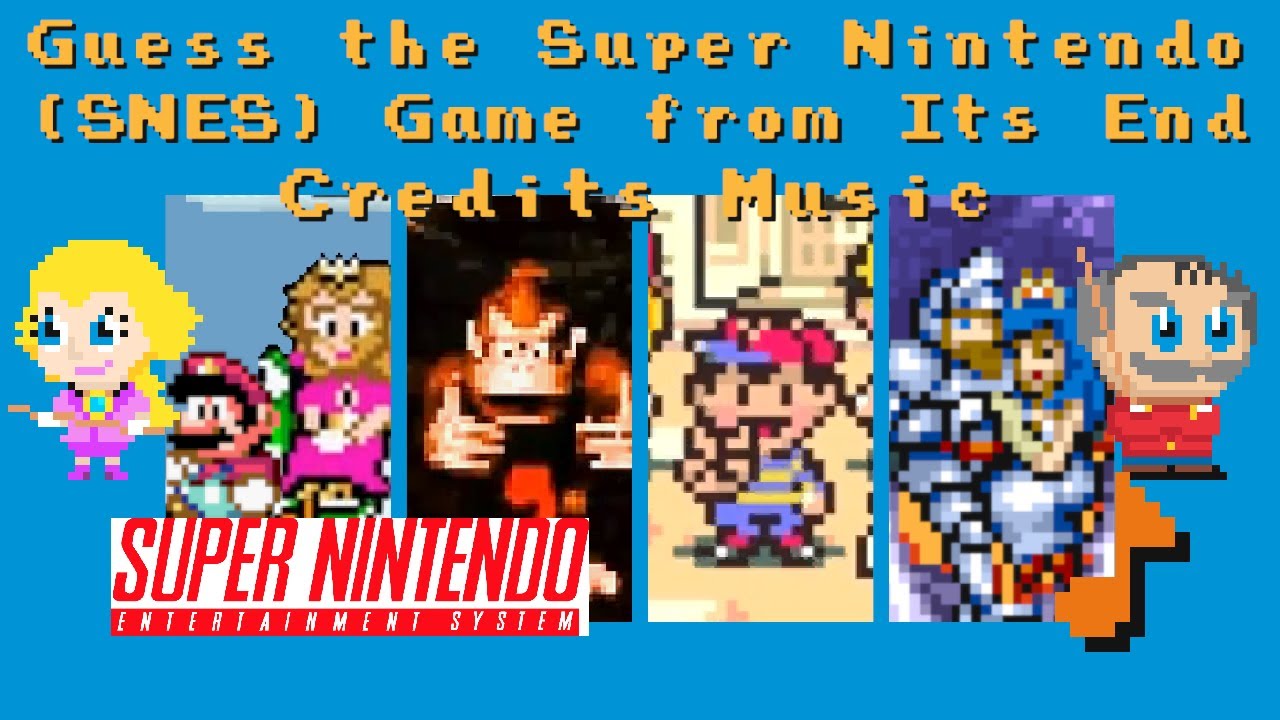 Guess the Super Nintendo (SNES) Game from Its End Credits Music