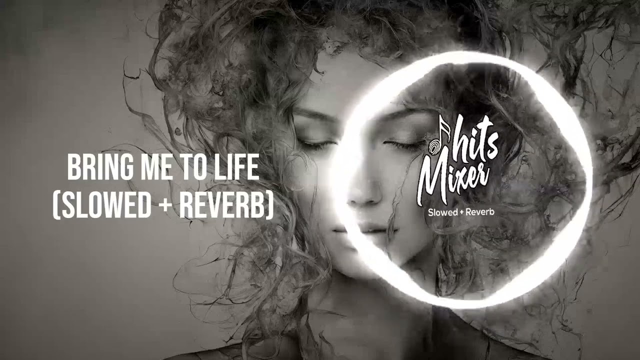 Evanescence Bring Me To Life  Slowed + Reverb | 2024