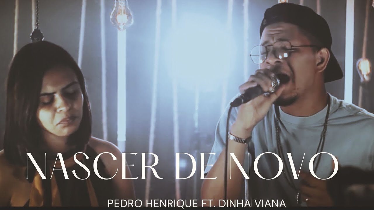 Nascer de novo - Pedro Henrique ft. Dinha Viana [COVER]