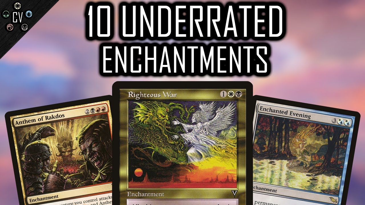 10 Underrated Enchantments in Commander
