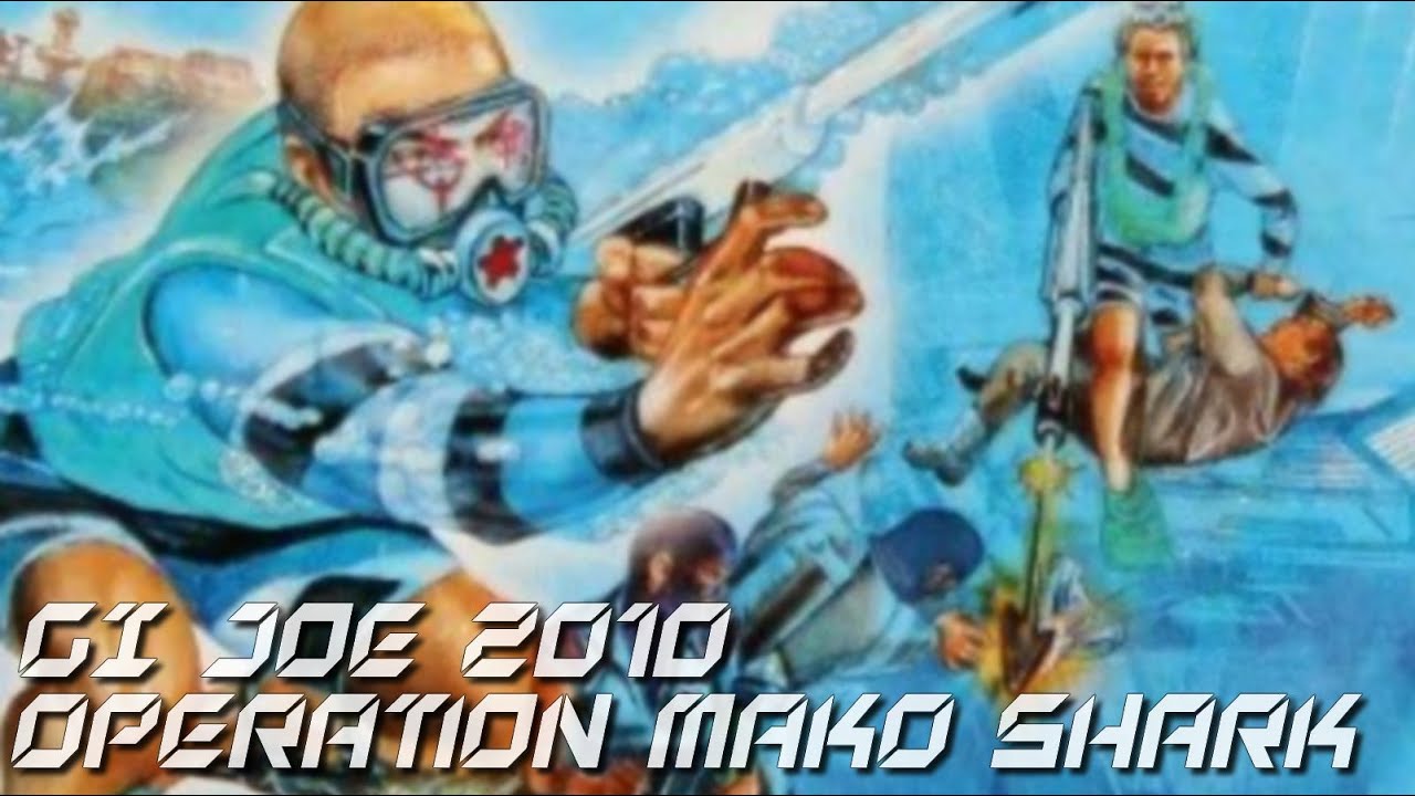 Sci-Fi Saturday! The Adventures of GI Joe 2010! Operation: Mako Shark