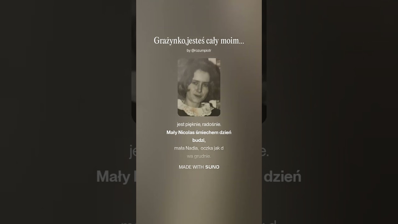 185 Grażynko,jesteś cały moim światem   słowa Piotr Rozum,  WOKAL MUZYKA,Suno AI