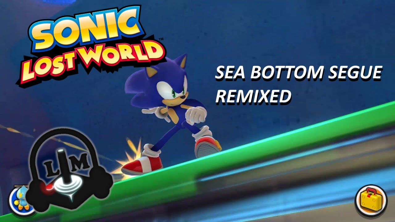 Sonic Lost World - Sea Bottom Segue [REMIXED] | Luan Maziero