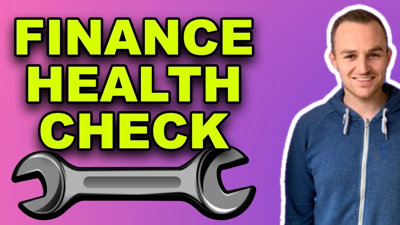 Finance health check - Financial independence for beginners