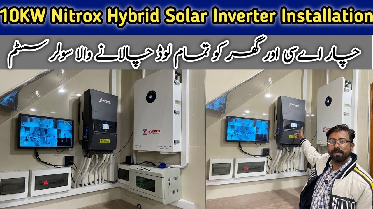 10KW InverX Nitrox Solar Inverter Installation || 10KW Hybrid Solar System Installion