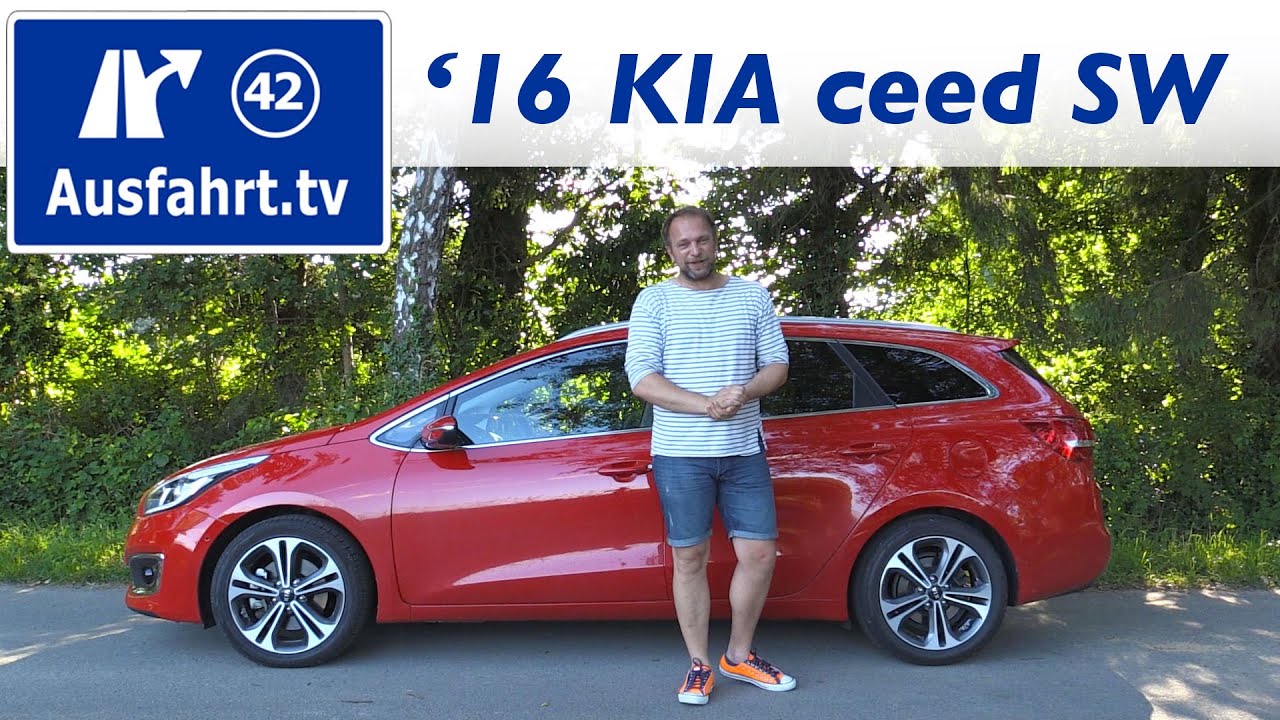 2016 KIA cee'd SW 1.6 CRDi DCT Spirit - Fahrbericht der Probefahrt , Test, Review Ausfahrt.tv