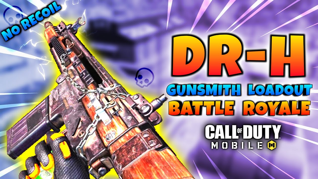NO RECOIL + FAST ADS DR-H OTM BEST GUNSMITH LOADOUT FOR BATTLE ROYALE | COD MOBILE | SEASON 12 TIPS