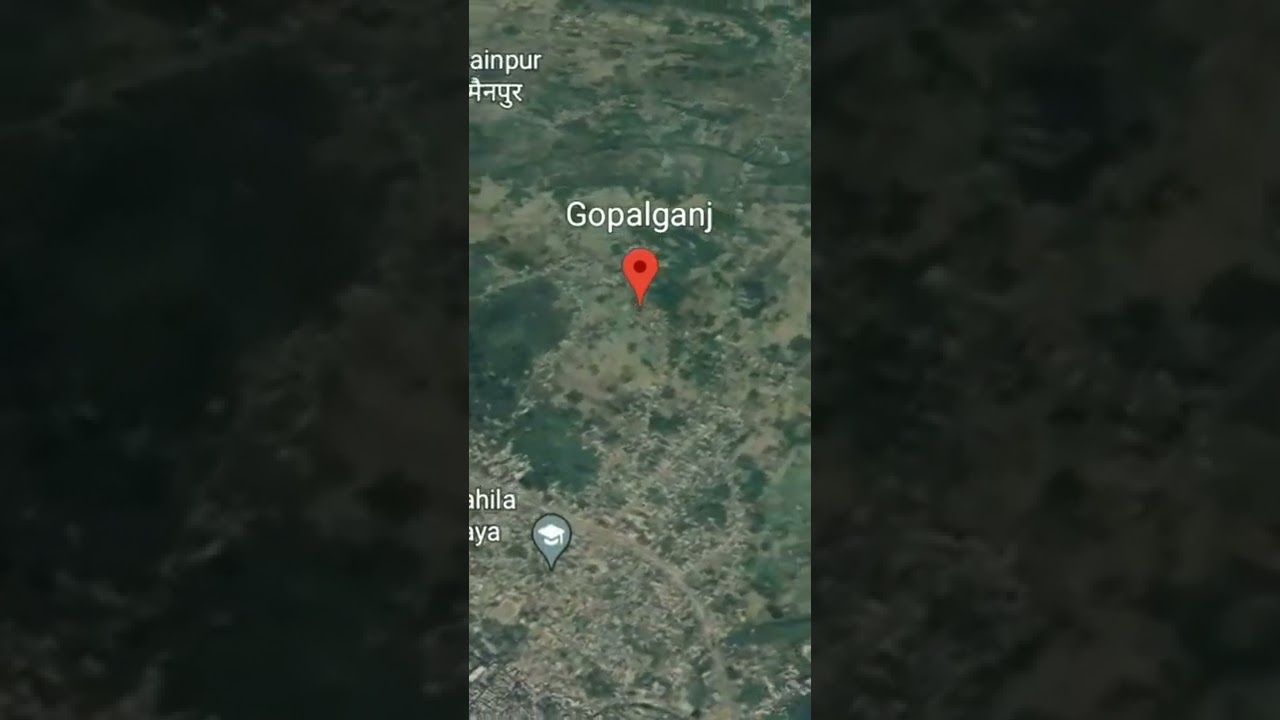 Gopalganj ❤️ | Bihar ✨ #gopalganj #earth #bihari